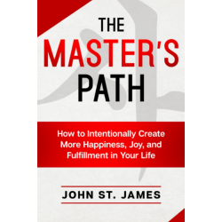 Master's Path Book: Happiness, Joy, and Fulfillment